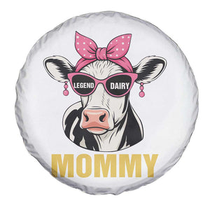 Legend Dairy Mommy Spare Tire Cover Funny Farmer Milk Joke Cow Mothers Day TS12 Print Your Wear