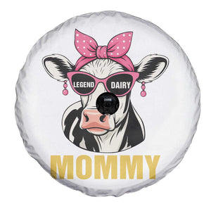 Legend Dairy Mommy Spare Tire Cover Funny Farmer Milk Joke Cow Mothers Day TS12 Print Your Wear