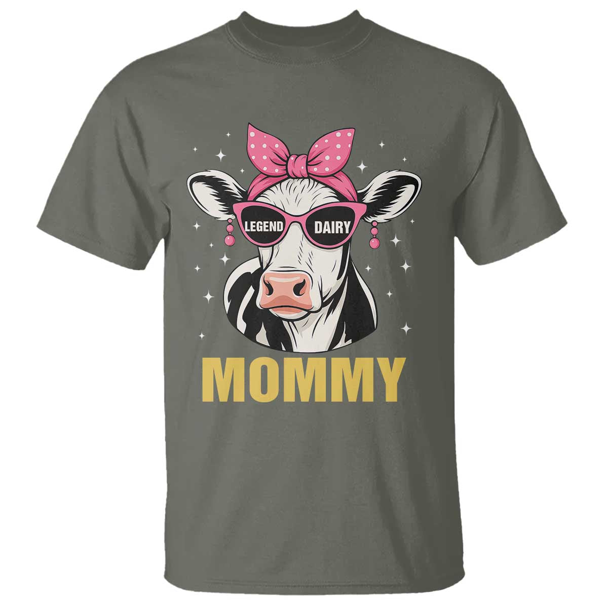 Legend Dairy Mommy T Shirt Funny Farmer Milk Joke Cow Mothers Day TS12 Military Green Print Your Wear