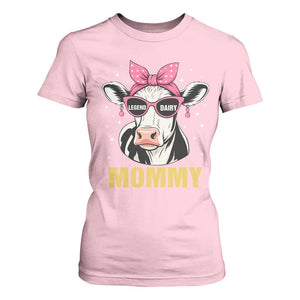 Legend Dairy Mommy T Shirt For Women Funny Farmer Milk Joke Cow Mothers Day TS12 Light Pink Print Your Wear