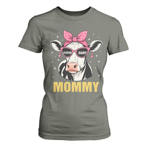 Legend Dairy Mommy T Shirt For Women Funny Farmer Milk Joke Cow Mothers Day TS12 Military Green Print Your Wear