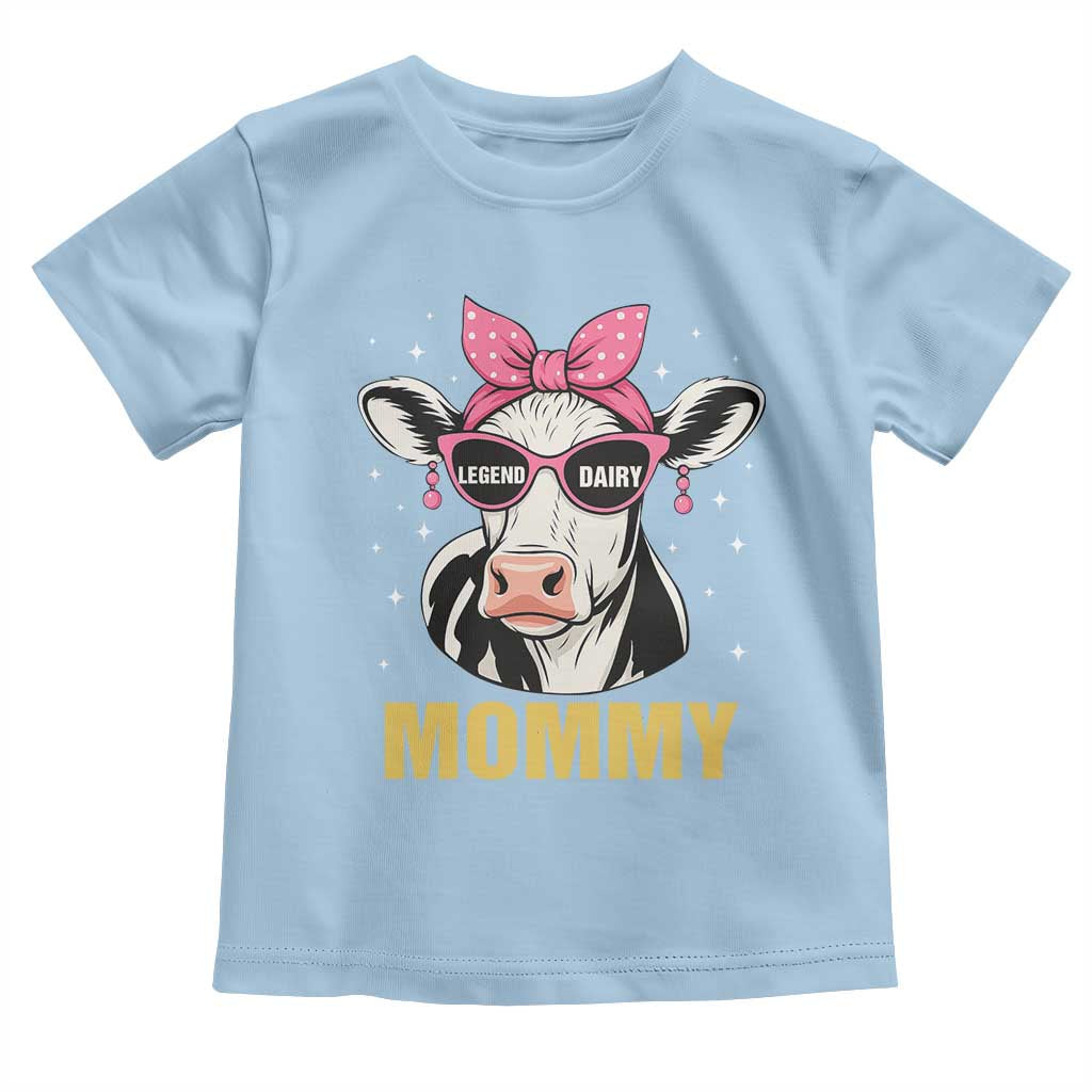 Legend Dairy Mommy Toddler T Shirt Funny Farmer Milk Joke Cow Mothers Day TS12 Light Blue Print Your Wear