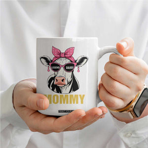 Legend Dairy Mommy Coffee Mug Funny Farmer Milk Joke Cow Mothers Day TS12 Print Your Wear