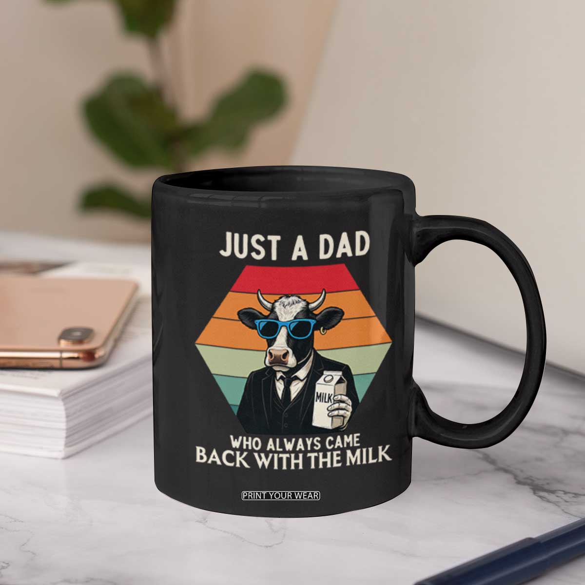 Just A Dad Who Always Came Back With The Milk Coffee Mug Funny Cow Father's Day TS12 Print Your Wear