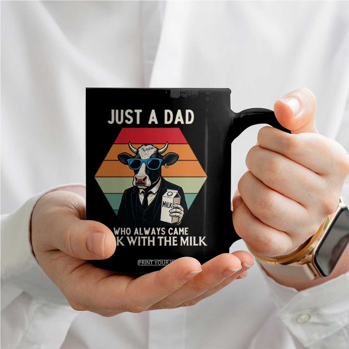 Just A Dad Who Always Came Back With The Milk Coffee Mug Funny Cow Father's Day TS12 Print Your Wear