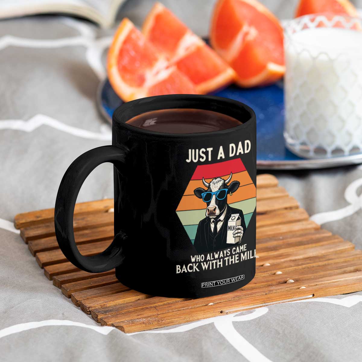 Just A Dad Who Always Came Back With The Milk Coffee Mug Funny Cow Father's Day TS12 Print Your Wear