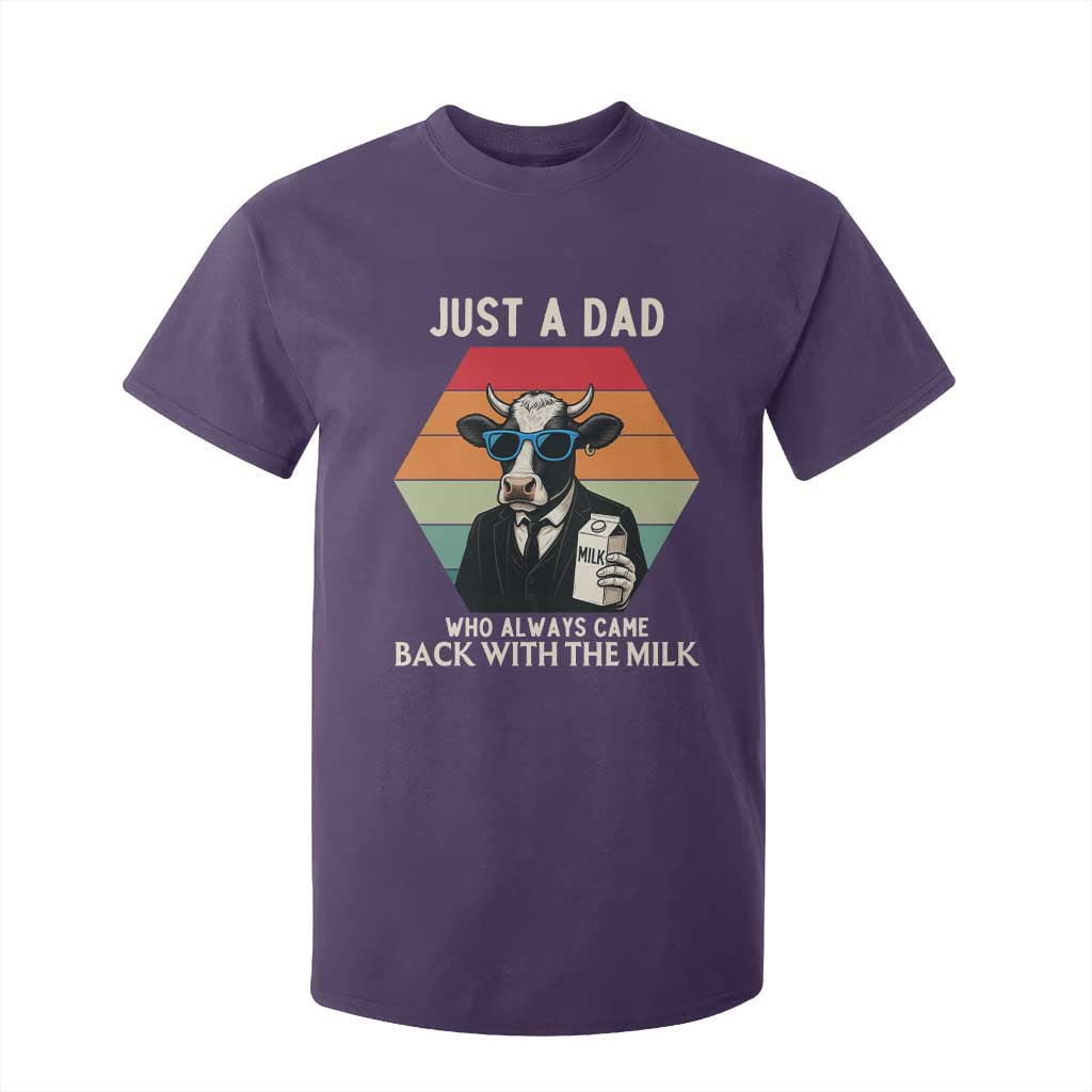 Just A Dad Who Always Came Back With The Milk T Shirt For Kid Funny Cow Father's Day TS12 Purple Print Your Wear