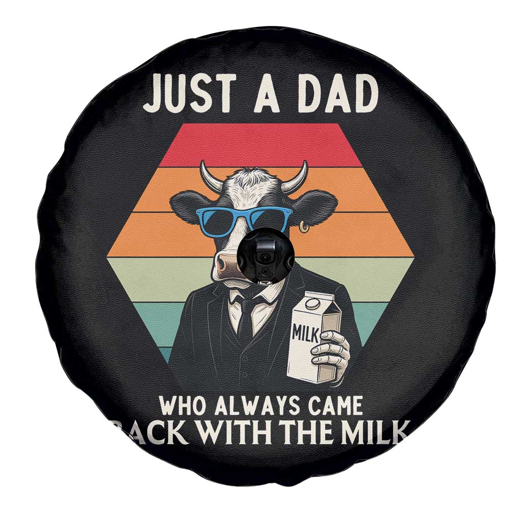 Just A Dad Who Always Came Back With The Milk Spare Tire Cover Funny Cow Father's Day TS12 Print Your Wear