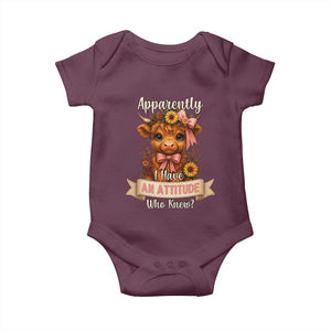 Apparently I Have An Attitude Who Knew Baby Onesie Funny Sarcasm Highland Cow TS12 Maroon Print Your Wear