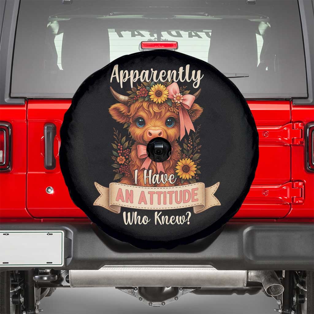 Apparently I Have An Attitude Who Knew Spare Tire Cover Funny Sarcasm Highland Cow TS12 Black Print Your Wear