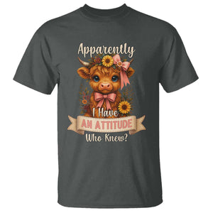 Apparently I Have An Attitude Who Knew T Shirt Funny Sarcasm Highland Cow TS12 Dark Heather Print Your Wear