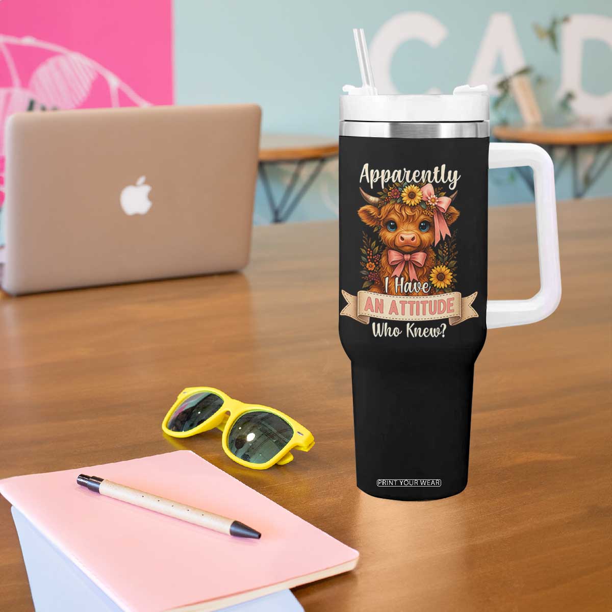 Apparently I Have An Attitude Who Knew Tumbler With Handle Funny Sarcasm Highland Cow TS12 Print Your Wear