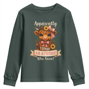 Apparently I Have An Attitude Who Knew Youth Sweatshirt Funny Sarcasm Highland Cow TS12 Dark Forest Green Print Your Wear