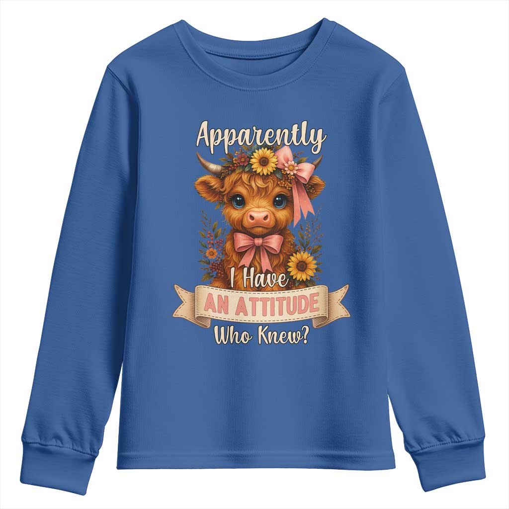 Apparently I Have An Attitude Who Knew Youth Sweatshirt Funny Sarcasm Highland Cow TS12 Royal Blue Print Your Wear