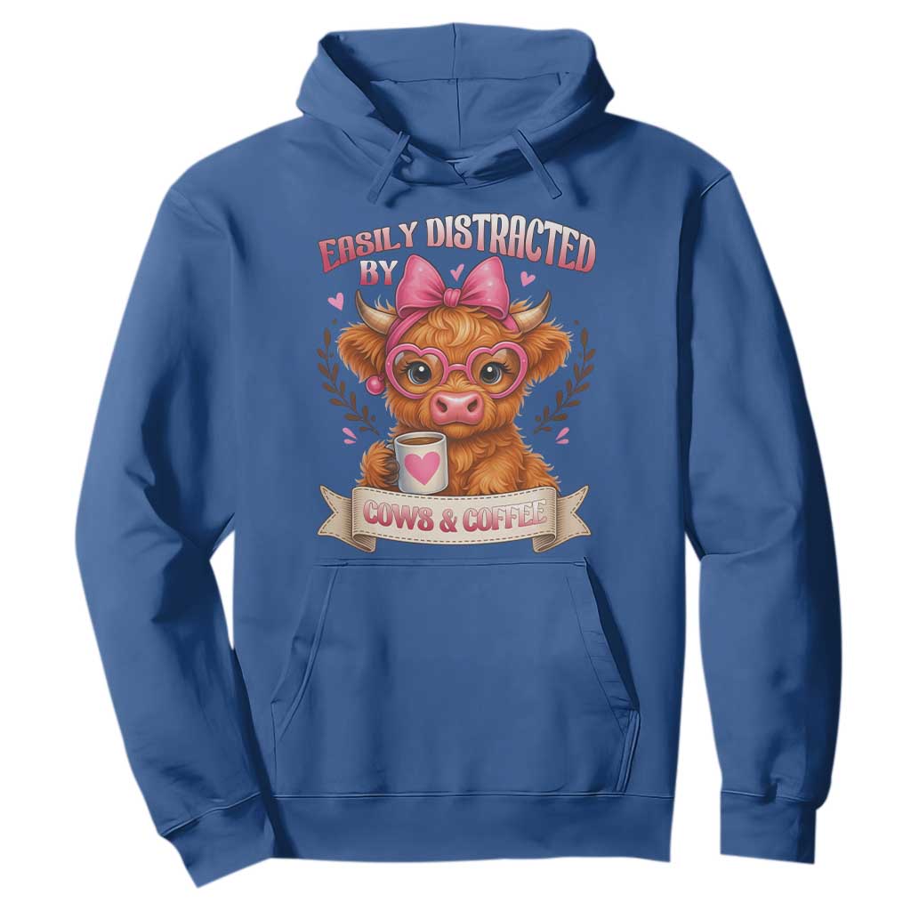 Easily Distracted By Cow And Coffee Hoodie Funny Highland Cow TS12 Royal Blue Print Your Wear