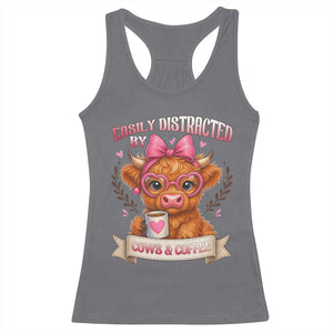 Easily Distracted By Cow And Coffee Racerback Tank Top Funny Highland Cow TS12 Charcoal Print Your Wear