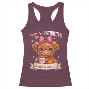 Easily Distracted By Cow And Coffee Racerback Tank Top Funny Highland Cow TS12 Maroon Print Your Wear