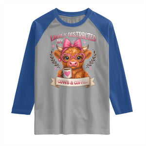 Easily Distracted By Cow And Coffee Raglan Shirt Funny Highland Cow TS12 Sport Gray Royal Print Your Wear