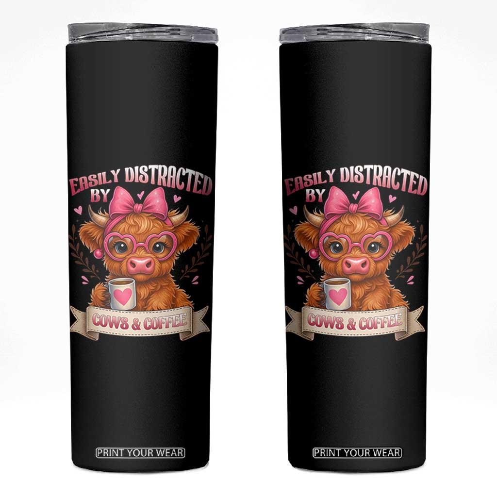 Easily Distracted By Cow And Coffee Skinny Tumbler Funny Highland Cow TS12 Black Print Your Wear
