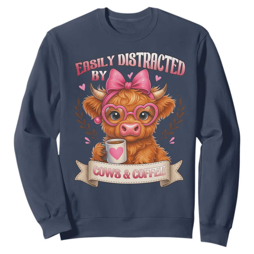 Easily Distracted By Cow And Coffee Sweatshirt Funny Highland Cow TS12 Navy Print Your Wear
