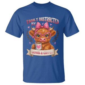 Easily Distracted By Cow And Coffee T Shirt Funny Highland Cow TS12 Royal Blue Print Your Wear