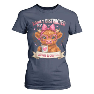 Easily Distracted By Cow And Coffee T Shirt For Women Funny Highland Cow TS12 Navy Print Your Wear