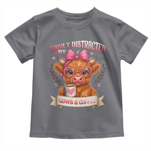 Easily Distracted By Cow And Coffee Toddler T Shirt Funny Highland Cow TS12 Charcoal Print Your Wear