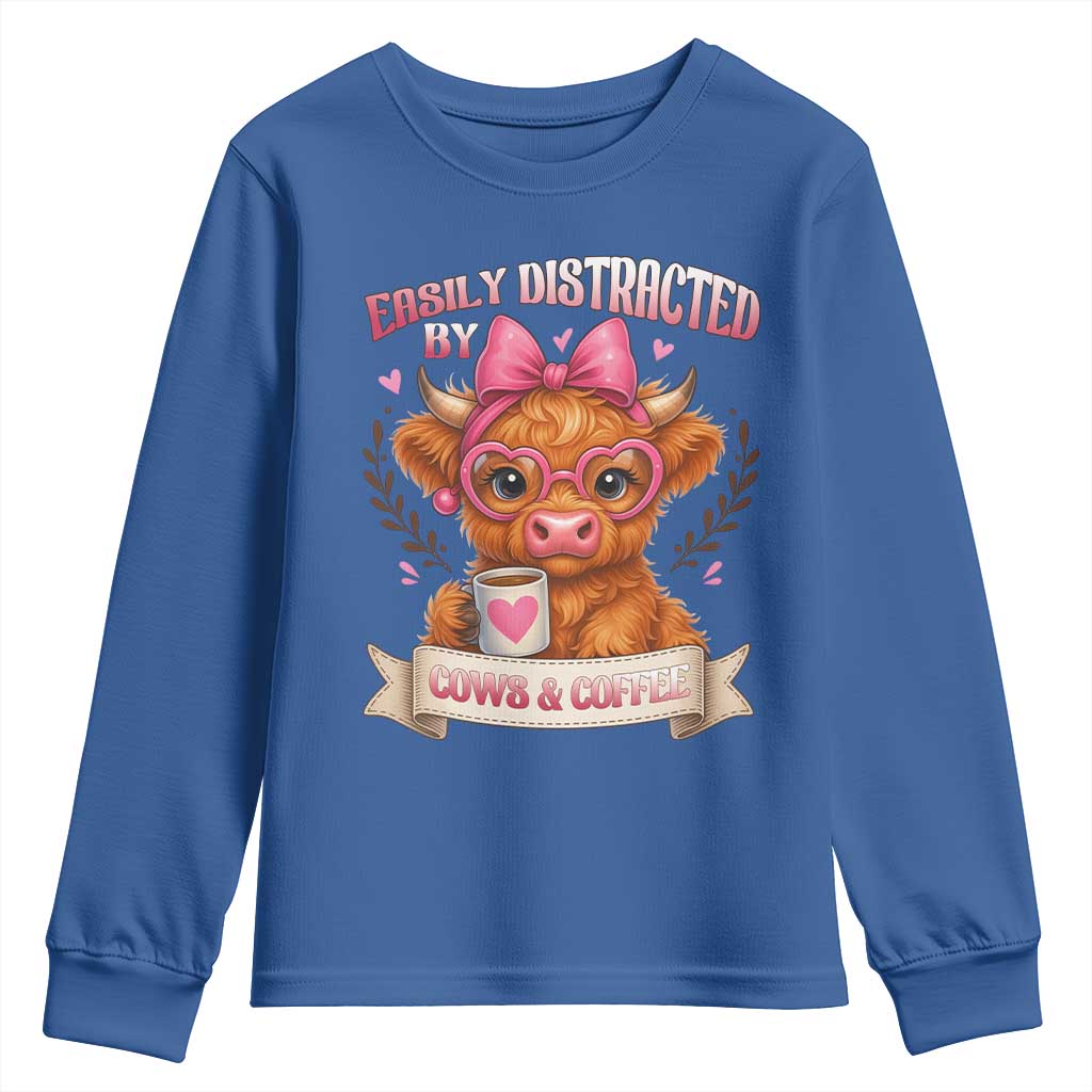 Easily Distracted By Cow And Coffee Youth Sweatshirt Funny Highland Cow TS12 Royal Blue Print Your Wear