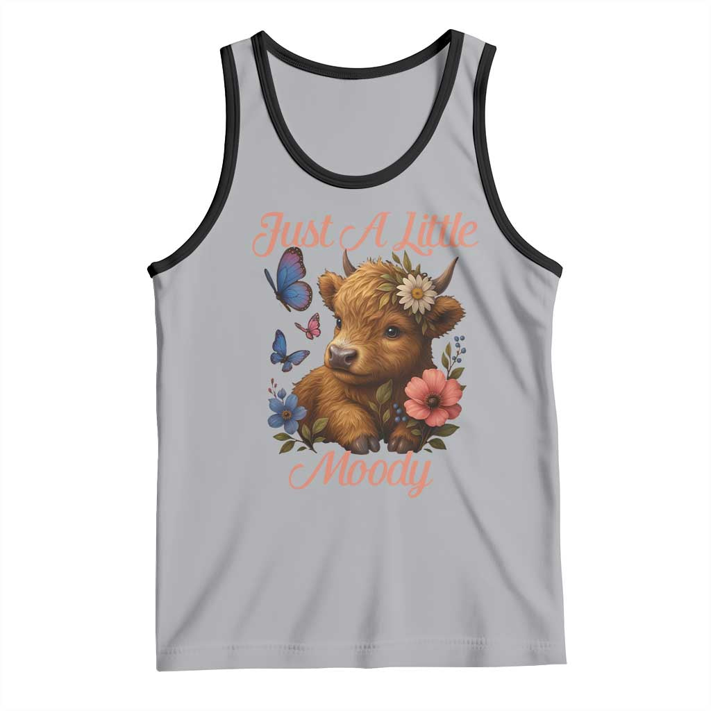 Just A Little Moody Tank Top Funny Sarcasm Highland Cow TS12 Athletic Heather Black Print Your Wear