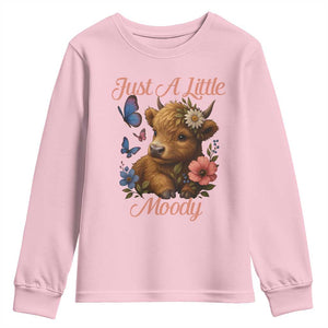 Just A Little Moody Youth Sweatshirt Funny Sarcasm Highland Cow TS12 Light Pink Print Your Wear