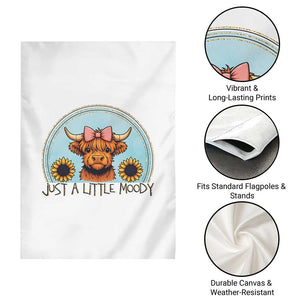 Just A Little Moody Garden Flag Funny Sarcasm Highland Cattle TS12 Print Your Wear