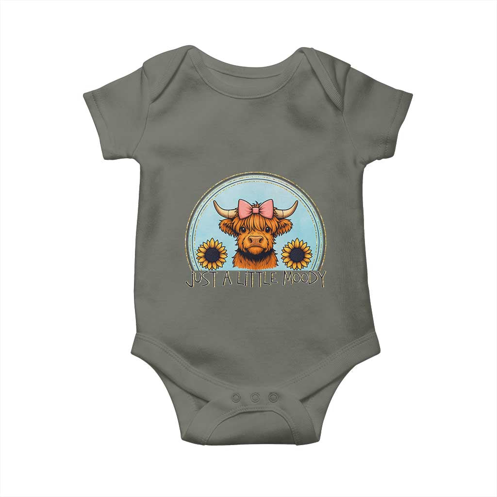 Just A Little Moody Baby Onesie Funny Sarcasm Highland Cattle TS12 Military Green Print Your Wear
