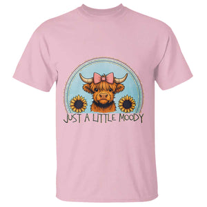 Just A Little Moody T Shirt Funny Sarcasm Highland Cattle TS12 Light Pink Print Your Wear