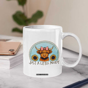 Just A Little Moody Coffee Mug Funny Sarcasm Highland Cattle TS12 Print Your Wear