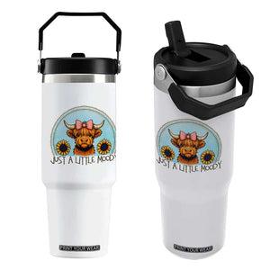 Just A Little Moody Flip Straw Tumbler Funny Sarcasm Highland Cattle TS12 One Size: 30 oz White Print Your Wear