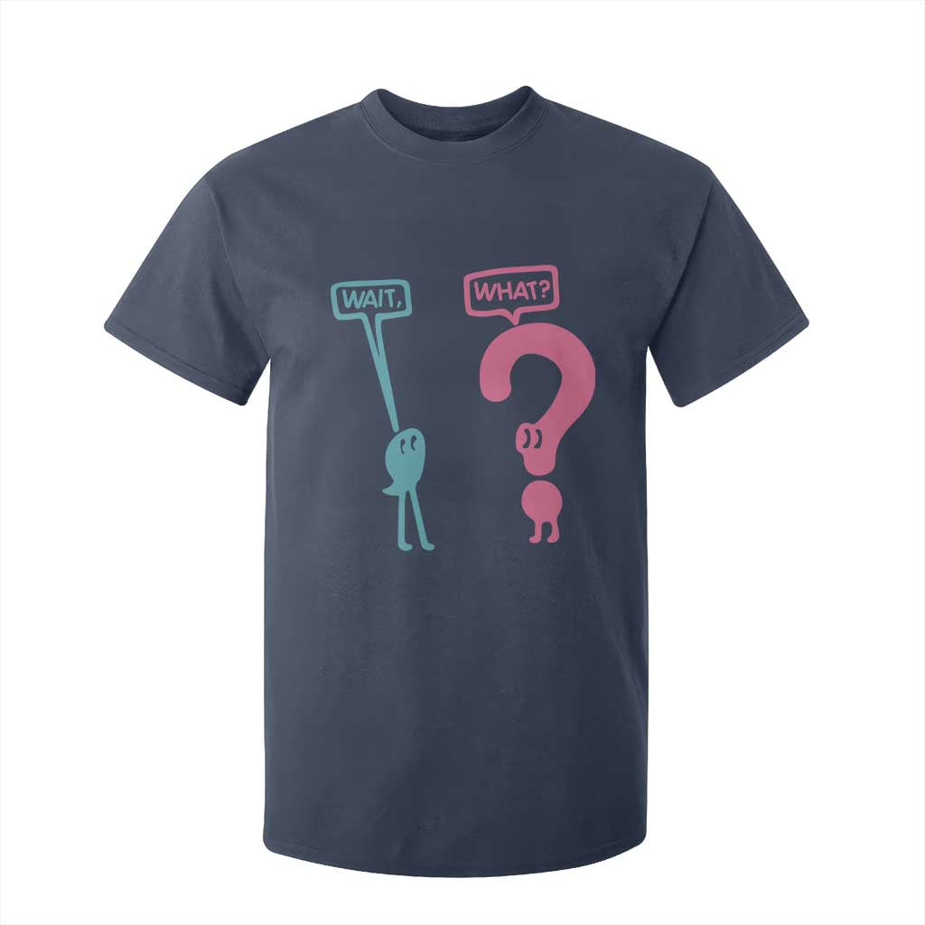 Wait What Grammar English Teacher T Shirt For Kid Funny Punctuation Gift