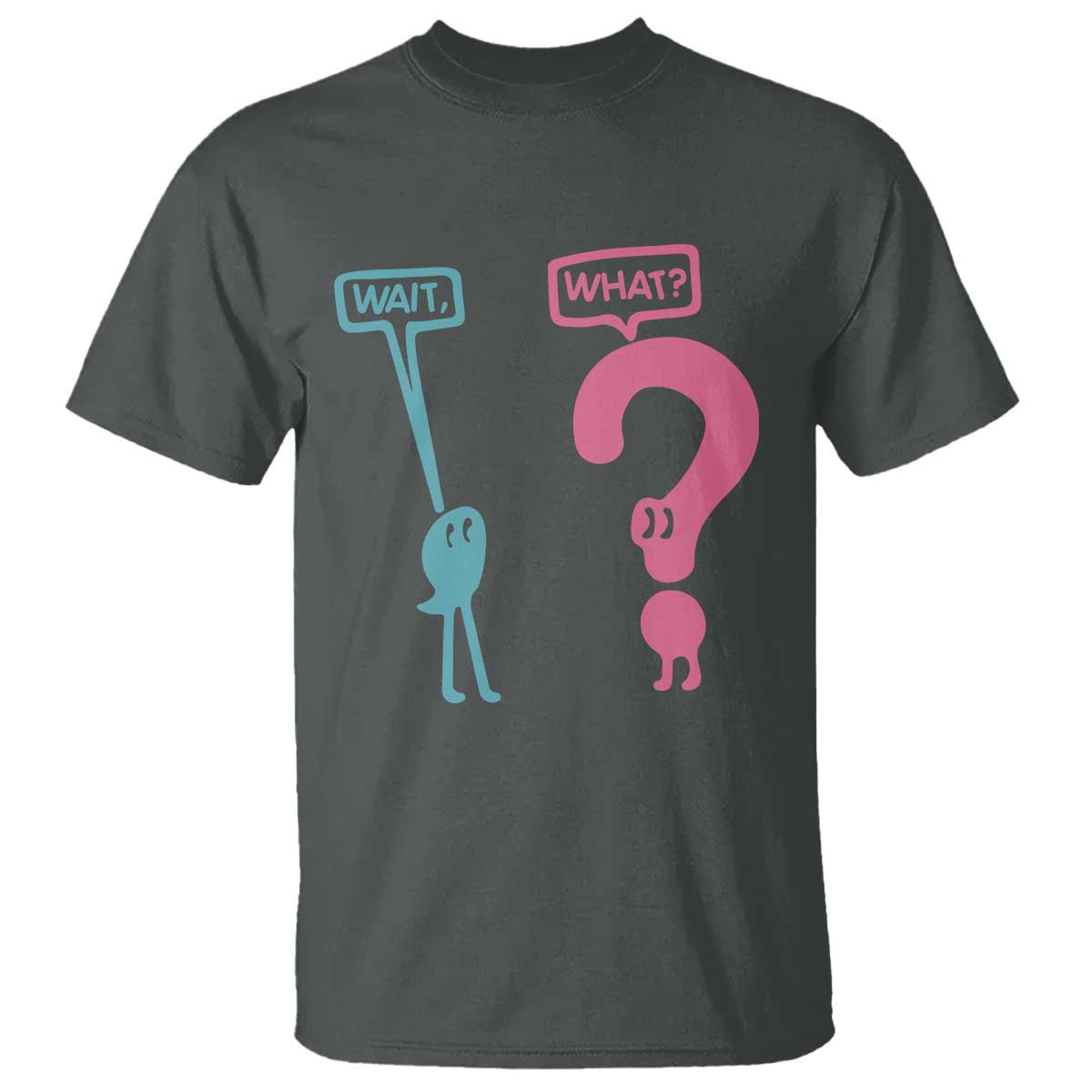 Wait What Grammar English Teacher T Shirt Funny Punctuation Gift