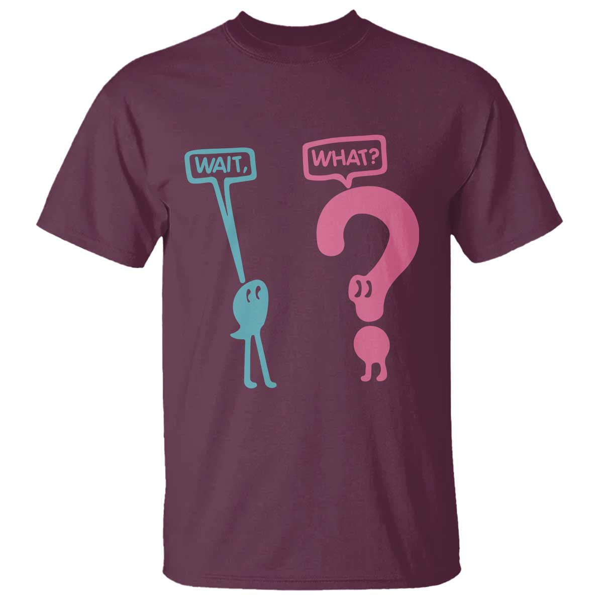 Wait What Grammar English Teacher T Shirt Funny Punctuation Gift