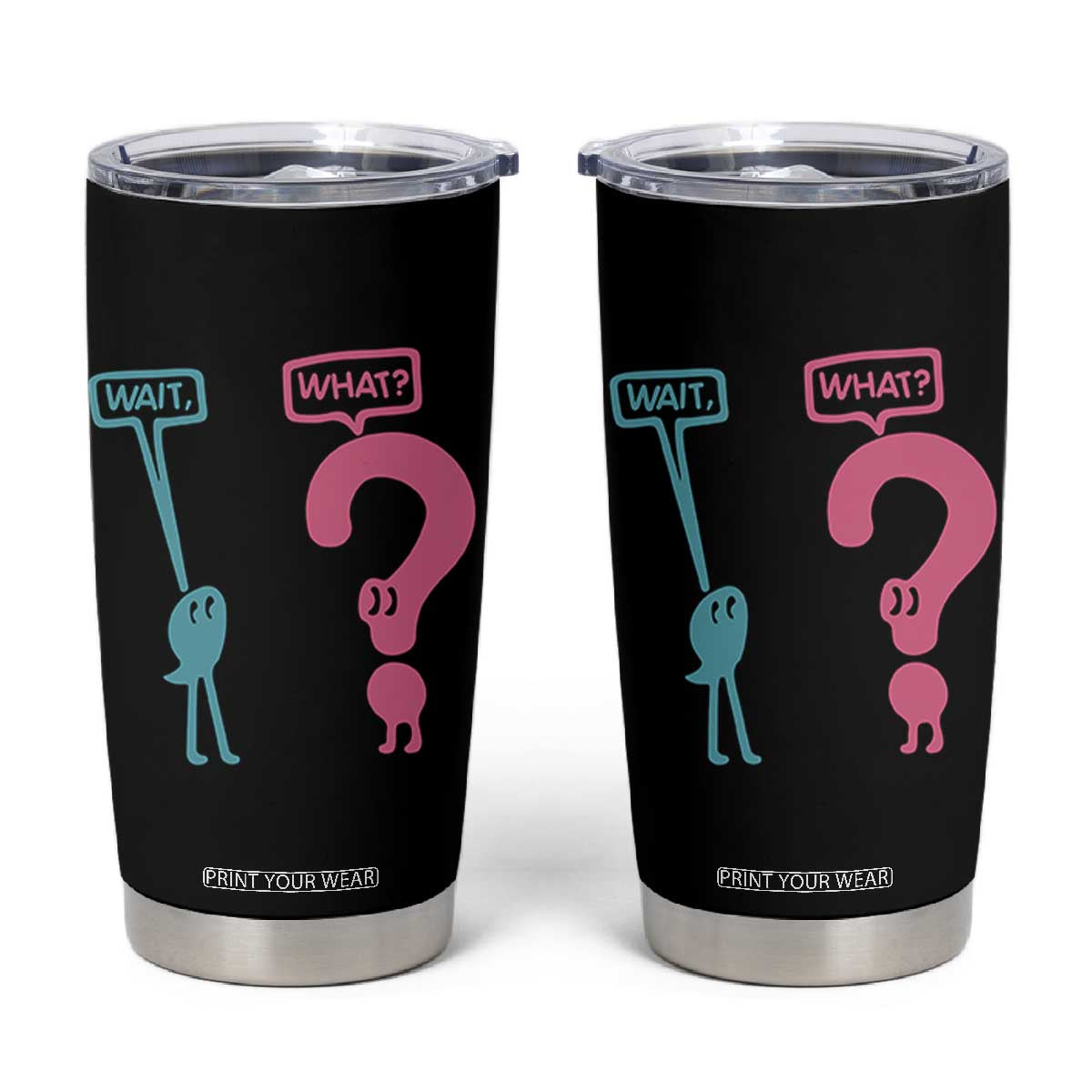 Wait What Grammar English Teacher Tumbler Cup Funny Punctuation Gift