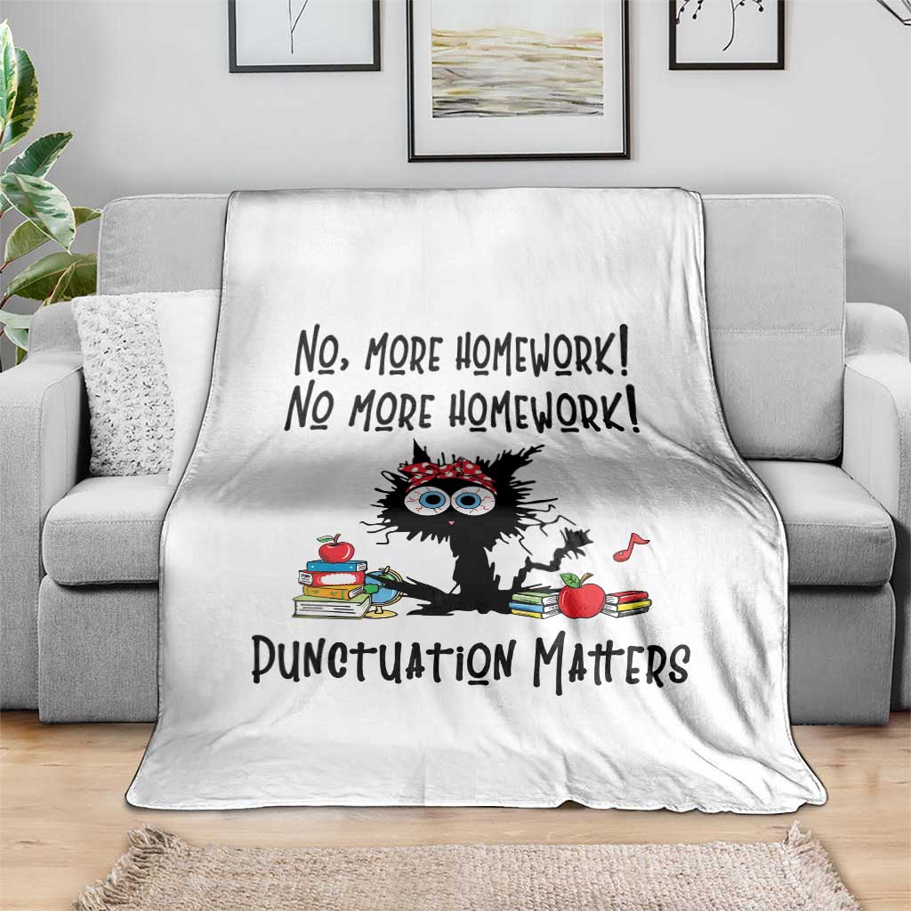 Black Cat English Teacher Gift Throw Blanket No More Homework Punctuation Matters Grammar Humor
