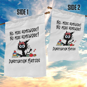 Black Cat English Teacher Gift Garden Flag No More Homework Punctuation Matters Grammar Humor
