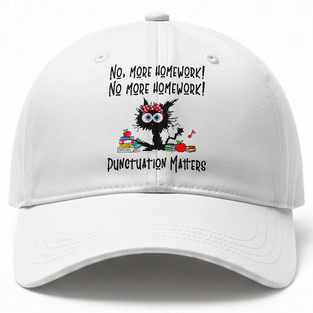 Black Cat English Teacher Gift Baseball Cap No More Homework Punctuation Matters Grammar Humor TS12 Print Your Wear