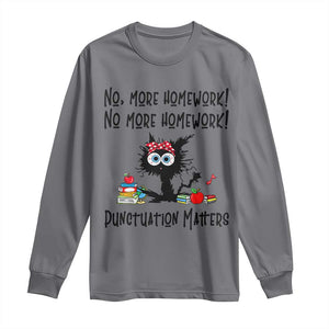 Black Cat English Teacher Gift Long Sleeve Shirt No More Homework Punctuation Matters Grammar Humor