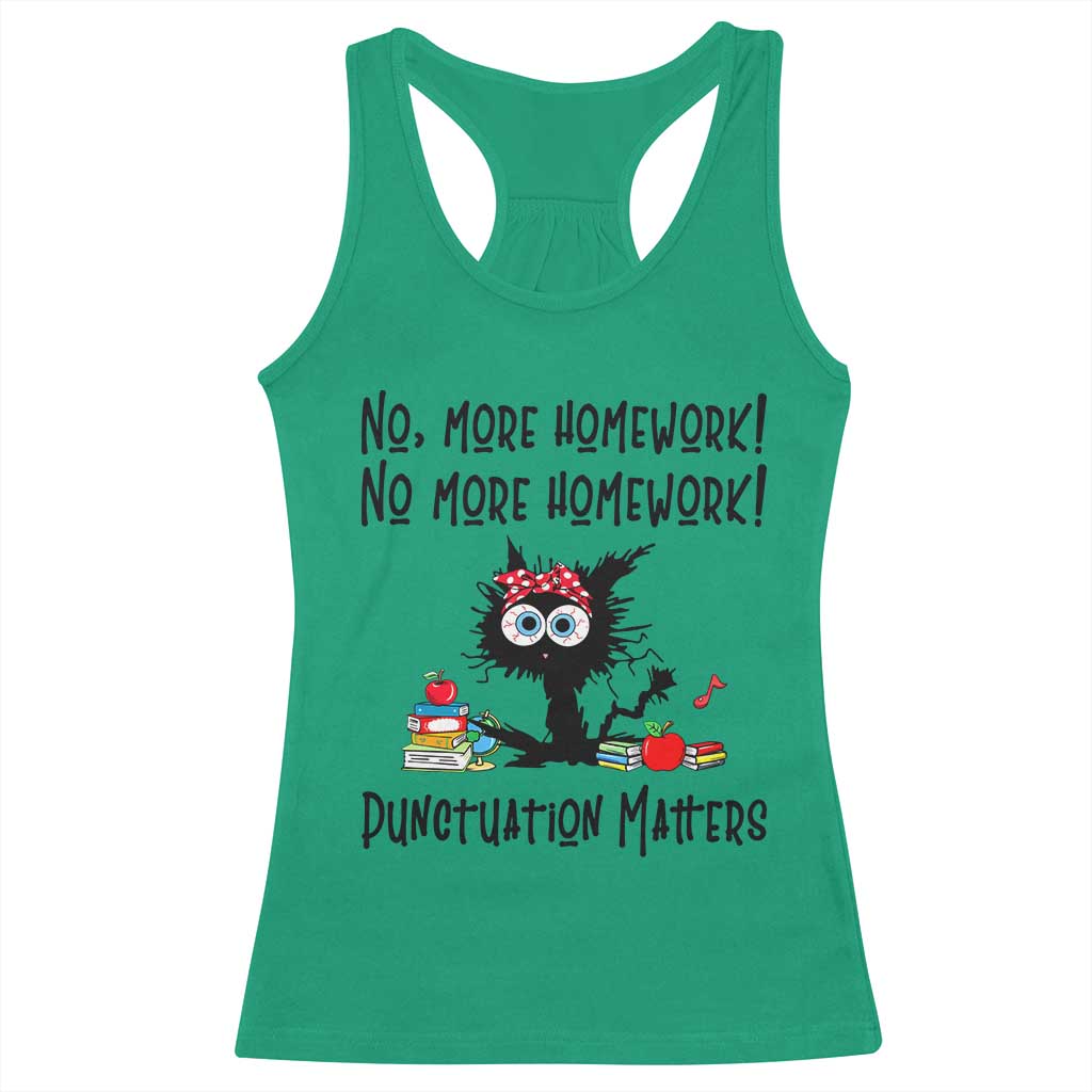 Black Cat English Teacher Gift Racerback Tank Top No More Homework Punctuation Matters Grammar Humor