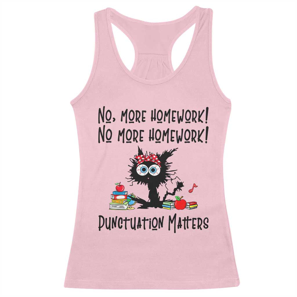Black Cat English Teacher Gift Racerback Tank Top No More Homework Punctuation Matters Grammar Humor