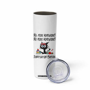 Black Cat English Teacher Gift Skinny Tumbler No More Homework Punctuation Matters Grammar Humor