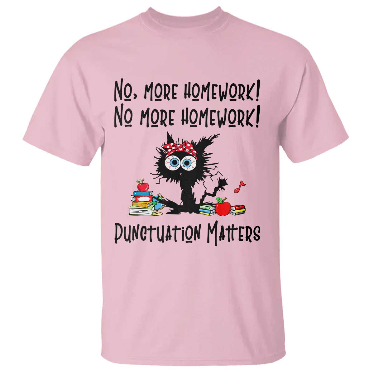 Black Cat English Teacher Gift T Shirt No More Homework Punctuation Matters Grammar Humor