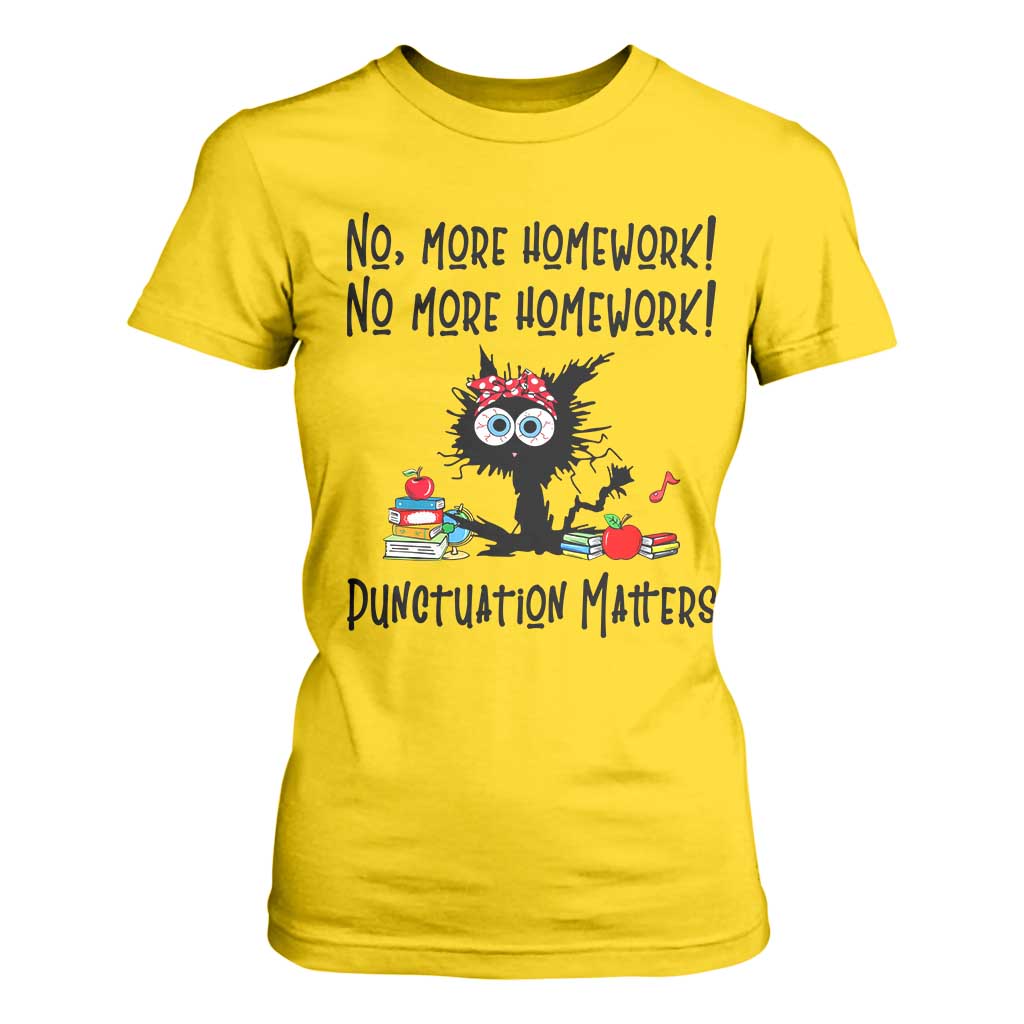 Black Cat English Teacher Gift T Shirt For Women No More Homework Punctuation Matters Grammar Humor
