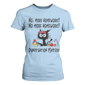 Black Cat English Teacher Gift T Shirt For Women No More Homework Punctuation Matters Grammar Humor