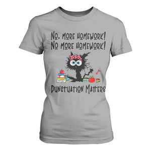 Black Cat English Teacher Gift T Shirt For Women No More Homework Punctuation Matters Grammar Humor